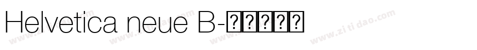 Helvetica neue B字体转换